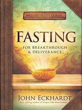 Hardcover Fasting: For Breakthrough & Deliverance Book