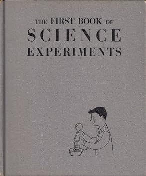 The First Book of Science Experiments