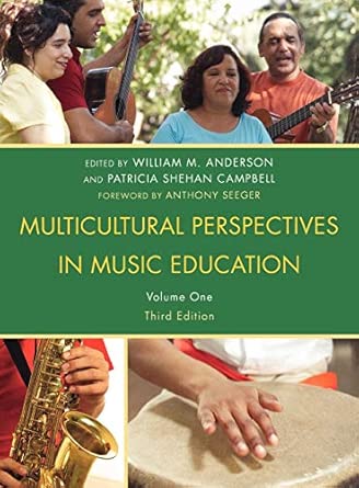 Multicultural Perspectives in Music Education: Volume I 3rd Edition book cover