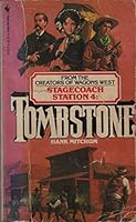 STAGECOACH: TOMBSTONE (Stagecoach Station Series, No. 4) 0553207172 Book Cover