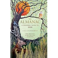 The Almanac: A Seasonal Guide to 2026
