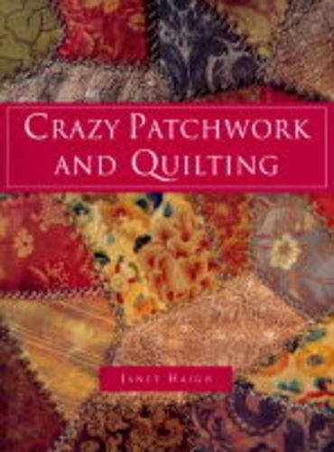Crazy Patchwork 1855856131 Book Cover