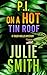 PI On A Hot Tin Roof : A New Orleans Cozy Mystery; Talba Wallis #4 (The Talba Wallis PI Series)