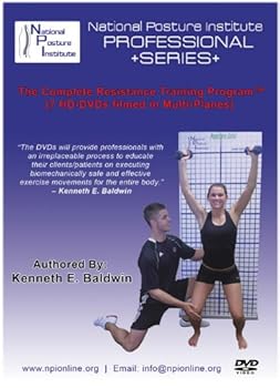 Sports National Posture Institute The Complete Resistance Training Program (7 DVDs) Book