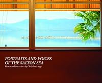 Portraits and Voices of the Salton Sea 057810699X Book Cover