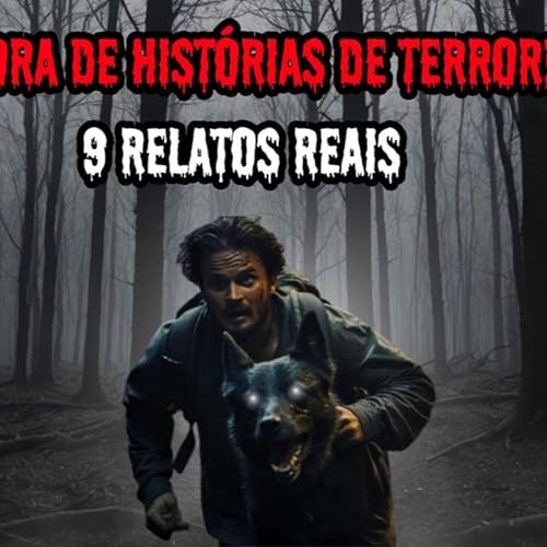 1 HORA DE TERROR - 9 RELATOS REAIS ｜ EP.137