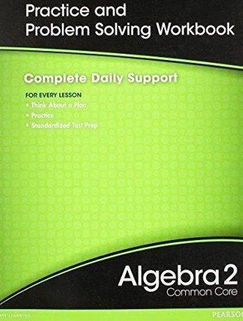 Prentice Hall Algebra 2 Practice and Problem Solving Workbook (Florida) (2010-05-03)