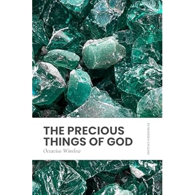 The Precious Things of God