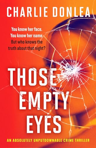 Those Empty Eyes: An absolutely unputdownable crime thriller