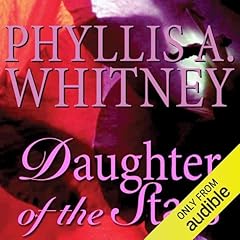 Daughter of the Stars Audiolibro Por Phyllis A. Whitney arte de portada
