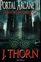 Portal Arcane III - Corrosion 1499504276 Book Cover
