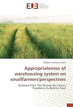Paperback Appropriateness of warehousing system on smallfarmers'perspectives Book