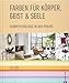 Produktbild Standardwerk: Farben für Körper, Geist und Seele. Farbpsychologie in der Praxis.