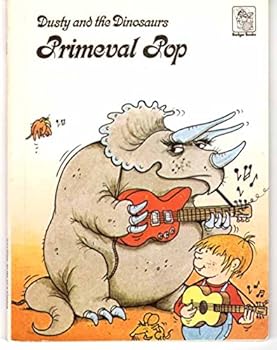 Paperback Dusty and the Dinosaurs: Primeval Pop Book