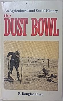 Hardcover The Dust Bowl: An Agricultural and Social History Book