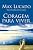 Capa de Coragem para viver: Descubra a felicidade na presença de Deus em sua vida - livro de promessas
