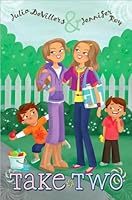 Julia DeVillers,Jennifer Roy'sTake Two [Hardcover] B003YNW56W Book Cover