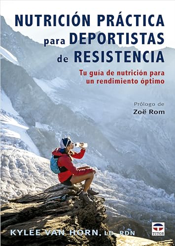 Nutrición práctica para deportistas de resistencia (DEPORTES)