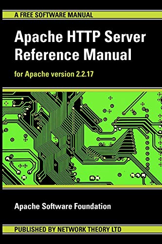 Apache HTTP Server Reference Manual - for Apache Version 2.2.17