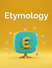 Etymology: Enthusiast’s Notebook for Wordplay and Origins: Lined Journal for Language Fun, Roots, and Curiosity