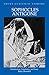 Sophocles : Antigone (Focus Classical Library)