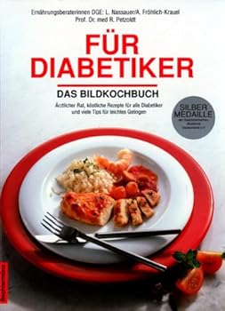 Hardcover Für Diabetiker. Das Bildkochbuch [German] Book