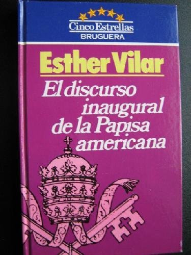 Preisvergleich Produktbild El Discurso Inaugural De LA Papisa Americana