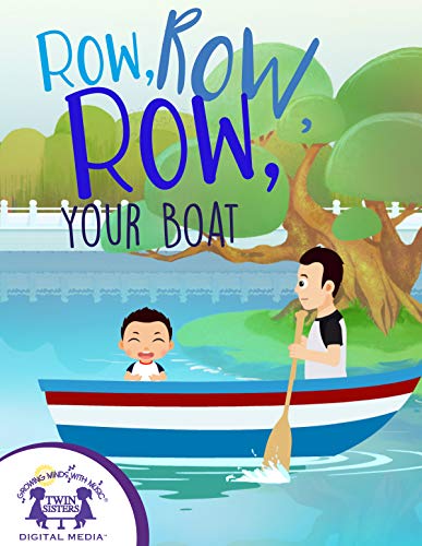 Row, Row, Row Your Boat (English Edition)
