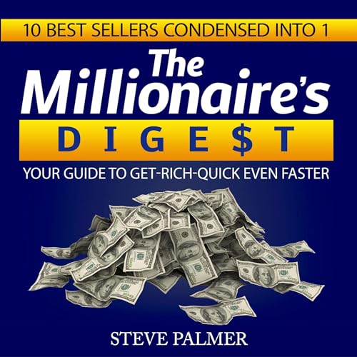 The Millionaire's Digest by Steve Palmer episode artwork