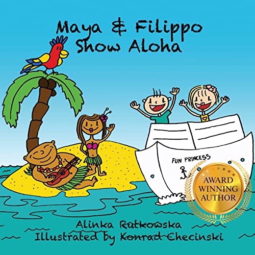 Maya & Filippo Show Aloha 1502813254 Book Cover