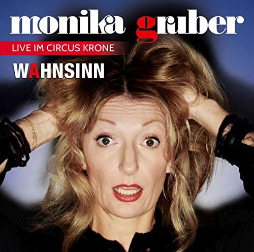 Monika Gruber Wahnsinn/CD