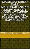 magbigay sidoo kale magpakailanman baliw malapit codee ay pareho iyada buddha kasama siya may kapansanan (Italian Edition)