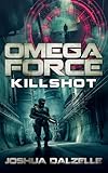 Omega Force: Killshot