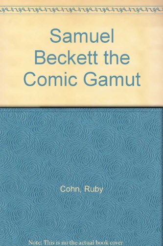 Samuel Beckett the Comic Gamut [German] B000UDM5JQ Book Cover