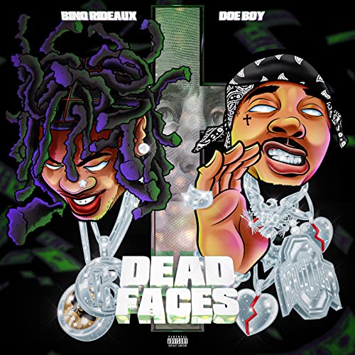 DEAD FACES [Explicit] by Bino Rideaux & Doe Boy on Amazon Music ...