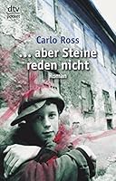 Aber Steine Reden Nicht 3423780169 Book Cover
