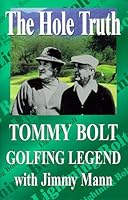 The Hole Truth 0968006418 Book Cover