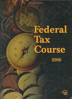 Textbook Binding Federal Tax Course 2006 Book