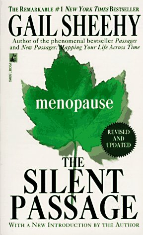 Télécharger The Silent Passage: Menopause Francais PDF