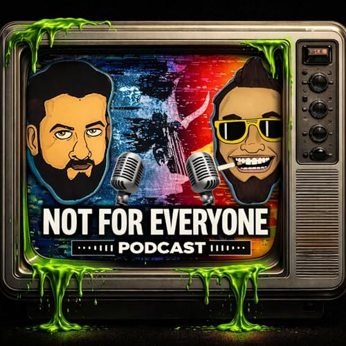 Not For Everyone Podcast Podcast Por Not For Everyone Podcast arte de portada