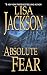 Absolute Fear (A Bentz/Montoya Novel)