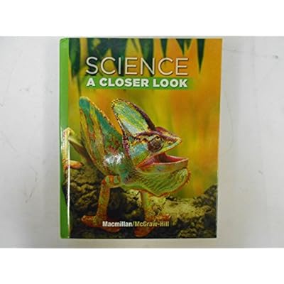 Science, Grade 4: A Closer Look