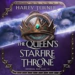 Cover of The Queen's Starfire Throne