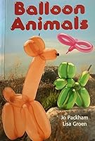 Balloon Animals 1603113606 Book Cover