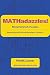 MATHadazzles Mind Stretch Puzzles: Reasoning with Numbers Volume 2