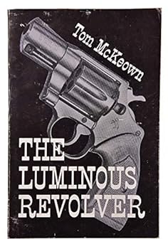 Paperback The luminous revolver Book