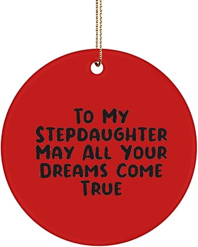 Miniatura 1 de Love Stepdaughter Gifts, to My Stepdaughter May All Your Dreams Come, Stepdaughter Circle Ornament from Mom, Gifts for Daughter, Funny Stepdaughter