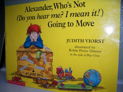 Alexander, who's not (Do you hear me? I mean it... 0590899821 Book Cover