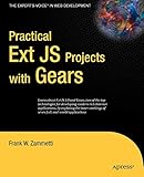 Practical Ext JS Projects with Gears (Practical Projects)