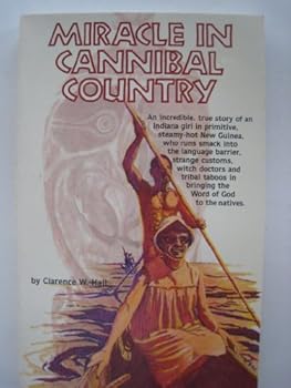 Paperback Miracle in cannibal country Book